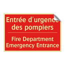 Entrée d'urgence des pompiers - Fire Department Emergency Entrance /.../