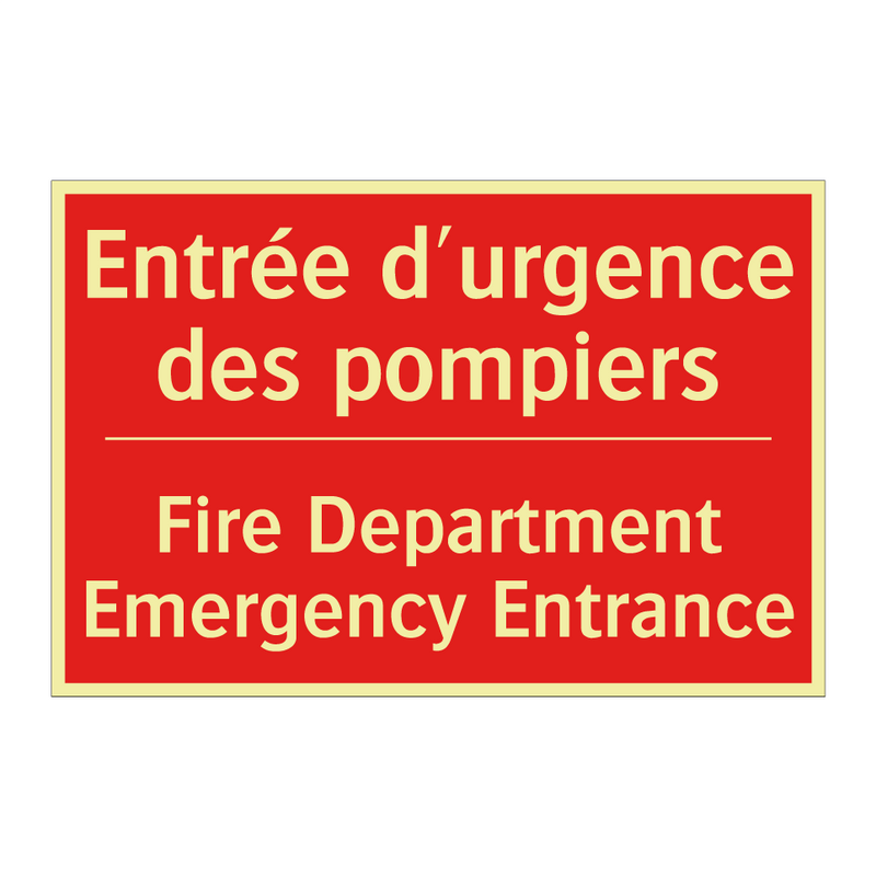 Entrée d'urgence des pompiers - Fire Department Emergency Entrance /.../