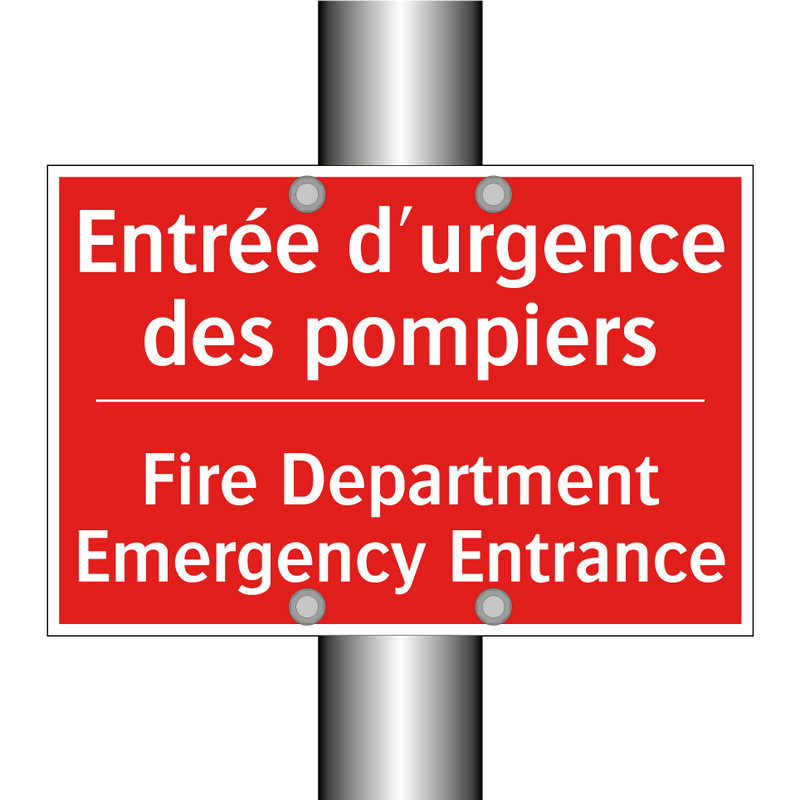 Entrée d'urgence des pompiers - Fire Department Emergency Entrance /.../