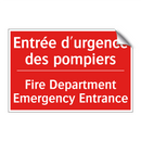 Entrée d'urgence des pompiers - Fire Department Emergency Entrance /.../