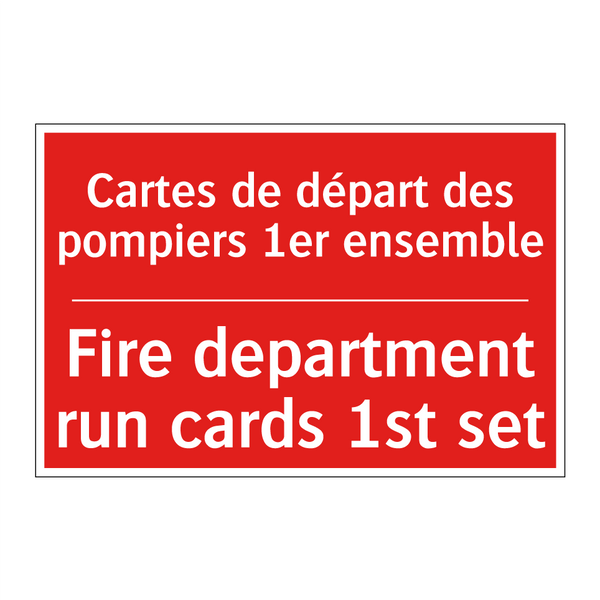 Cartes de départ des pompiers /.../ - Fire department run cards 1st /.../