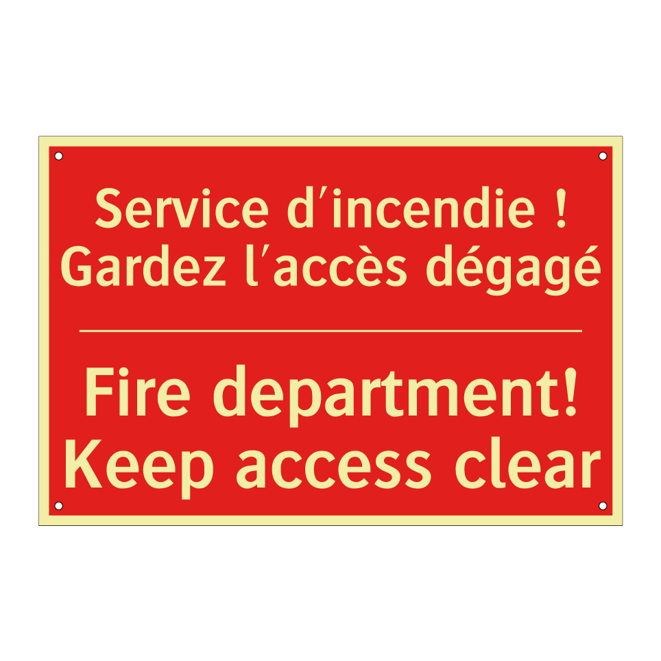 Service d'incendie ! Gardez l'accès /.../ - Fire department! Keep access clear /.../