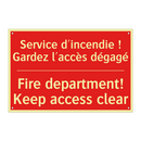 Service d'incendie ! Gardez l'accès /.../ - Fire department! Keep access clear /.../