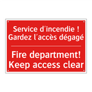 Service d'incendie ! Gardez l'accès /.../ - Fire department! Keep access clear /.../