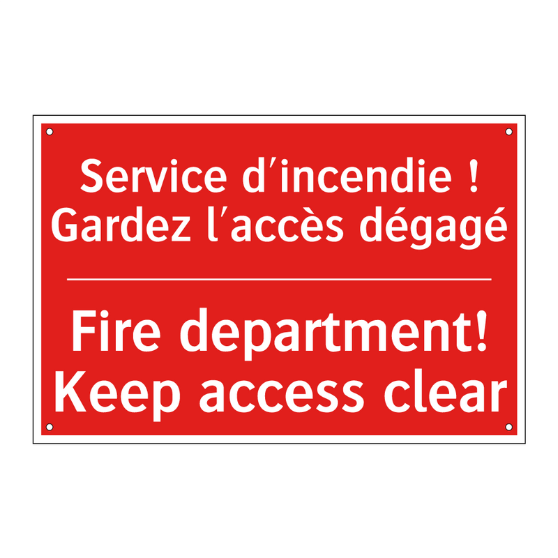 Service d'incendie ! Gardez l'accès /.../ - Fire department! Keep access clear /.../
