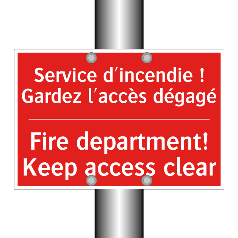 Service d'incendie ! Gardez l'accès /.../ - Fire department! Keep access clear /.../