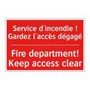 Service d'incendie ! Gardez l'accès /.../ - Fire department! Keep access clear /.../