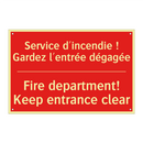 Service d'incendie ! Gardez l'entrée /.../ - Fire department! Keep entrance /.../