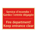 Service d'incendie ! Gardez l'entrée /.../ - Fire department! Keep entrance /.../