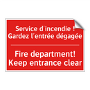 Service d'incendie ! Gardez l'entrée /.../ - Fire department! Keep entrance /.../