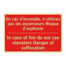 En cas d'incendie, n'utilisez /.../ - In case of fire do not use elevators /.../