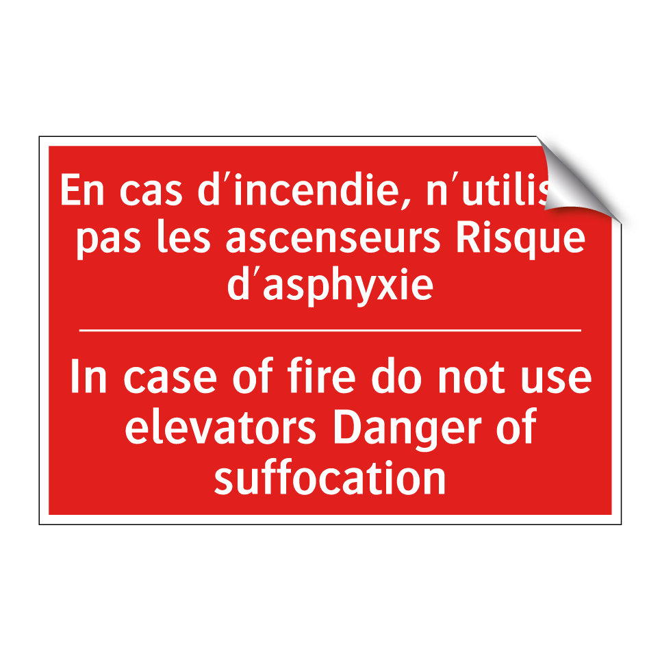 En cas d'incendie, n'utilisez /.../ - In case of fire do not use elevators /.../