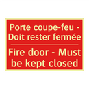 Porte coupe-feu - Doit rester /.../ - Fire door - Must be kept closed /.../