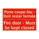 Porte coupe-feu - Doit rester /.../ - Fire door - Must be kept closed /.../