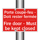 Porte coupe-feu - Doit rester /.../ - Fire door - Must be kept closed /.../