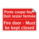 Porte coupe-feu - Doit rester /.../ - Fire door - Must be kept closed /.../
