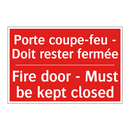 Porte coupe-feu - Doit rester /.../ - Fire door - Must be kept closed /.../