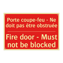 Porte coupe-feu - Ne doit pas /.../ - Fire door - Must not be blocked /.../