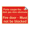 Porte coupe-feu - Ne doit pas /.../ - Fire door - Must not be blocked /.../