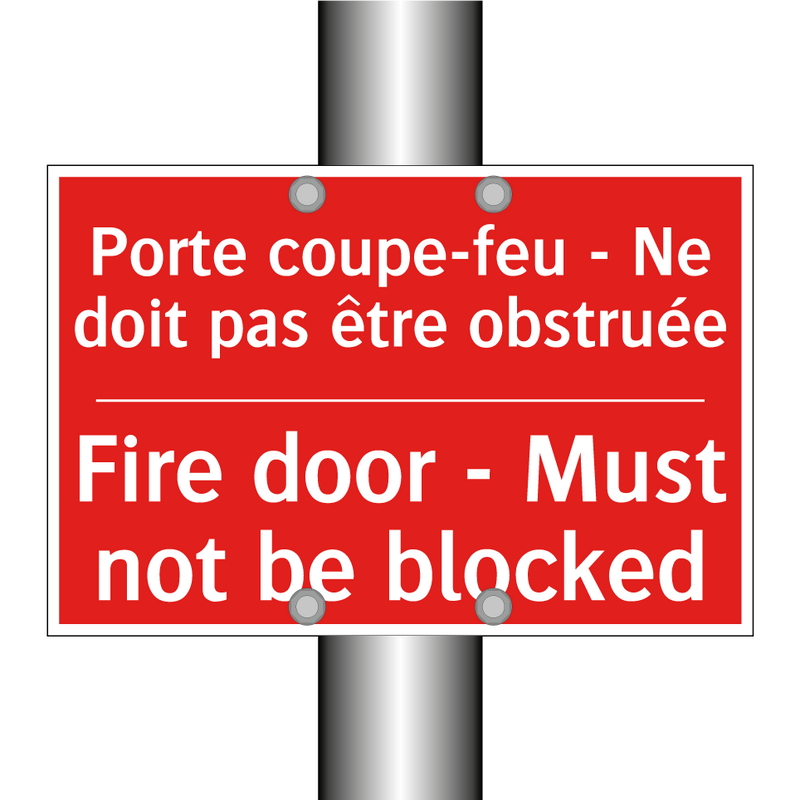 Porte coupe-feu - Ne doit pas /.../ - Fire door - Must not be blocked /.../