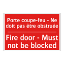 Porte coupe-feu - Ne doit pas /.../ - Fire door - Must not be blocked /.../