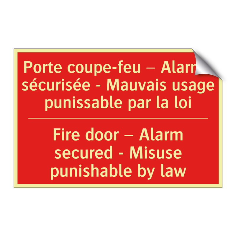 Porte coupe-feu – Alarme sécurisée /.../ - Fire door – Alarm secured - Misuse /.../