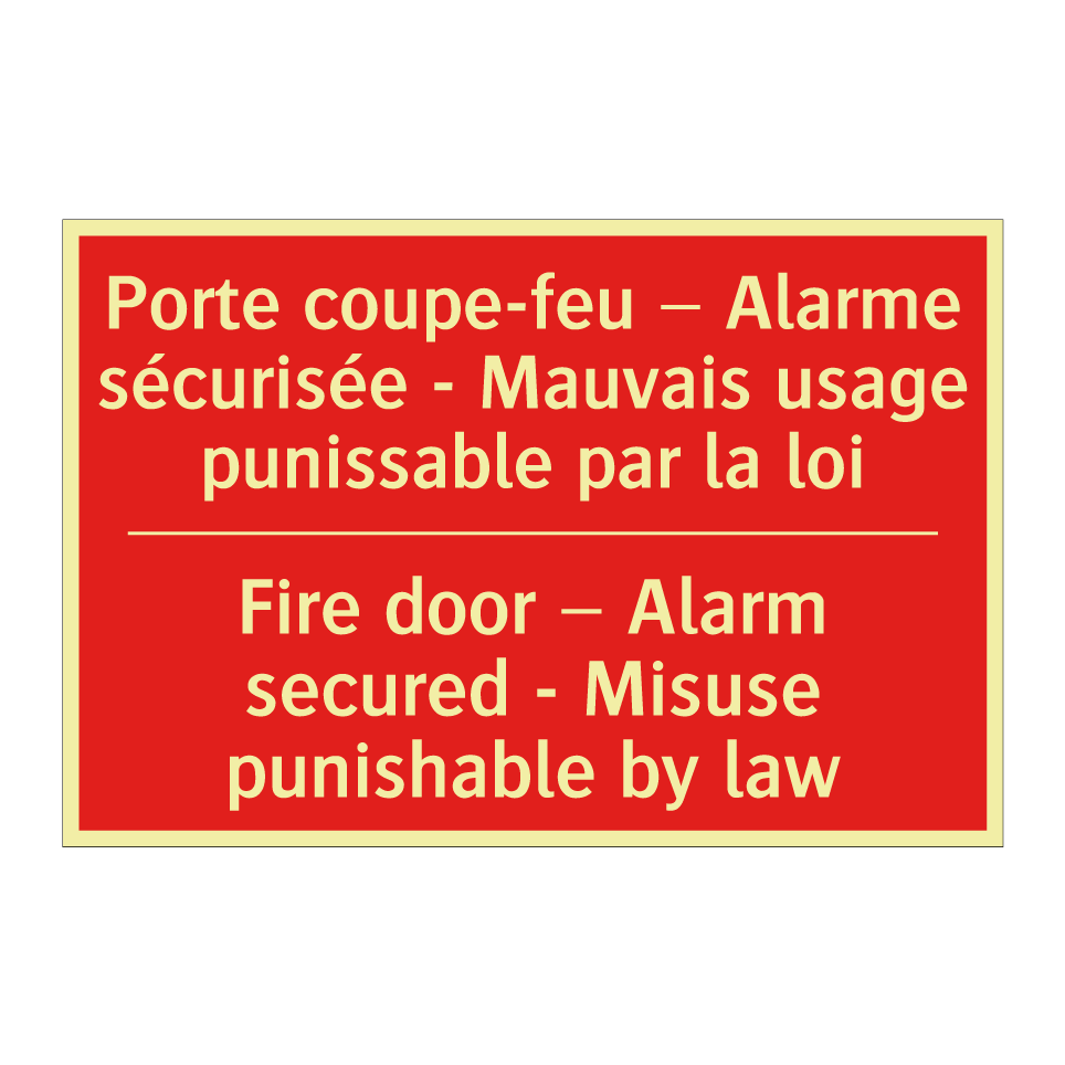 Porte coupe-feu – Alarme sécurisée /.../ - Fire door – Alarm secured - Misuse /.../