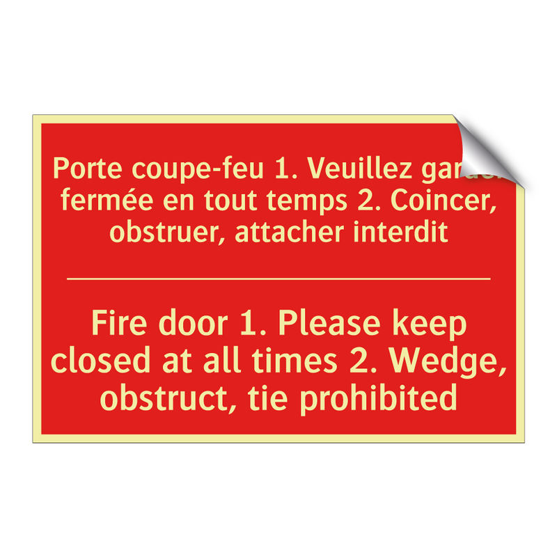 Porte coupe-feu 1. Veuillez garder /.../ - Fire door 1. Please keep closed /.../