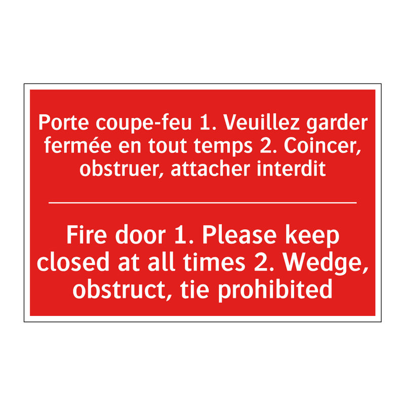 Porte coupe-feu 1. Veuillez garder /.../ - Fire door 1. Please keep closed /.../