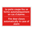 La porte coupe-feu se ferme automatiquement /.../ - Fire door closes automatically /.../
