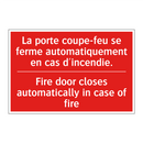 La porte coupe-feu se ferme automatiquement /.../ - Fire door closes automatically /.../