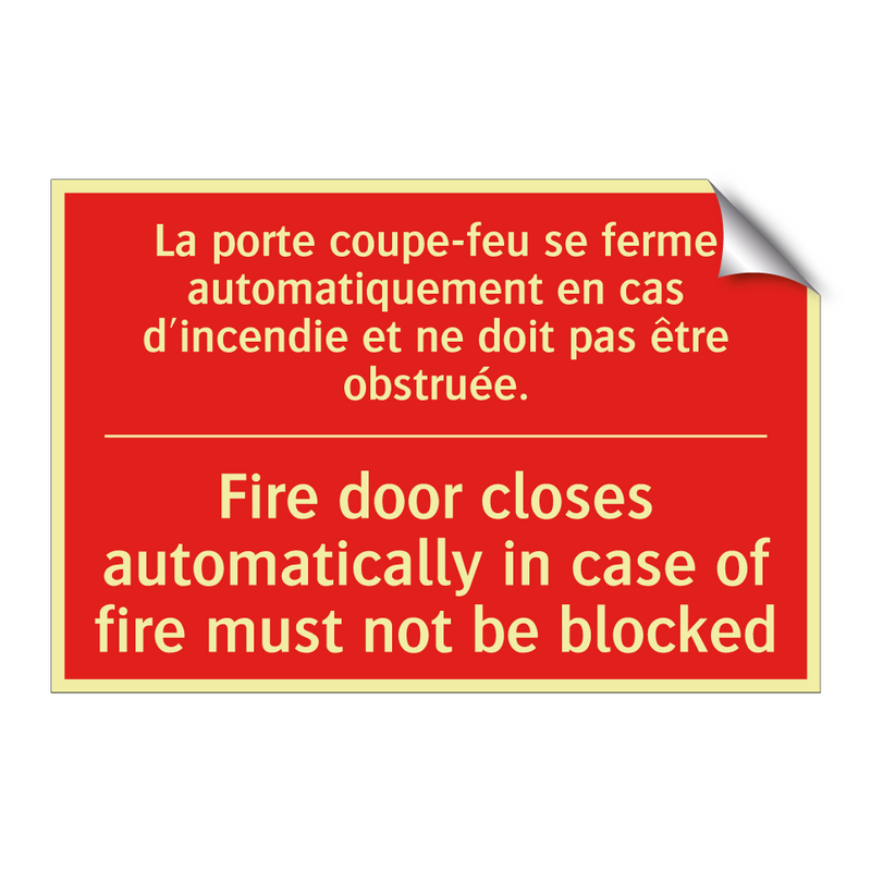La porte coupe-feu se ferme automatiquement /.../ - Fire door closes automatically /.../