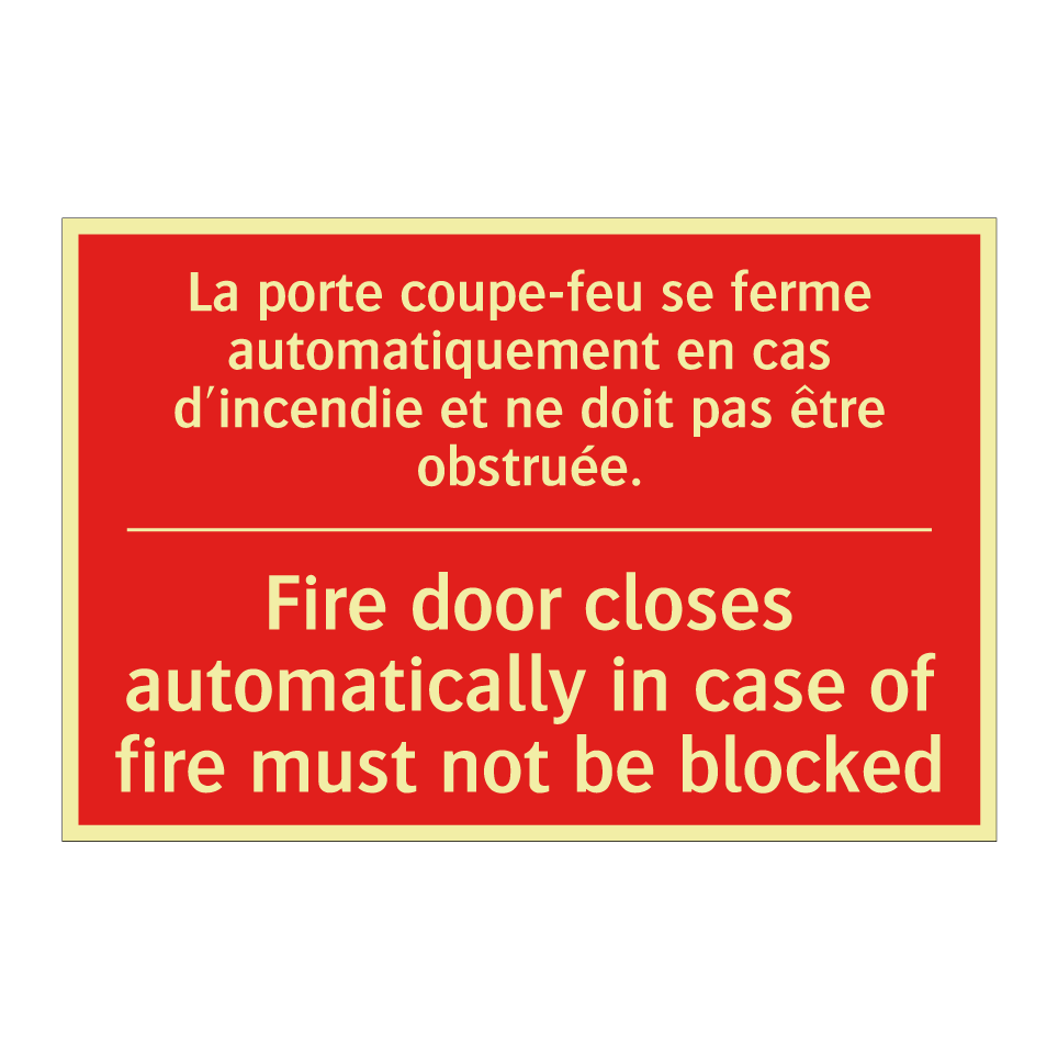 La porte coupe-feu se ferme automatiquement /.../ - Fire door closes automatically /.../