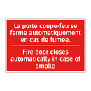 La porte coupe-feu se ferme automatiquement /.../ - Fire door closes automatically /.../