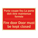 Porte coupe-feu La porte doit /.../ - Fire door Door must be kept closed /.../