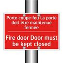 Porte coupe-feu La porte doit /.../ - Fire door Door must be kept closed /.../