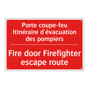 Porte coupe-feu Itinéraire d'évacuation /.../ - Fire door Firefighter escape route /.../
