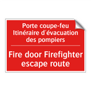 Porte coupe-feu Itinéraire d'évacuation /.../ - Fire door Firefighter escape route /.../