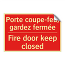 Porte coupe-feu, gardez fermée - Fire door keep closed