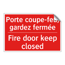 Porte coupe-feu, gardez fermée - Fire door keep closed