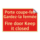 Porte coupe-feu Gardez-la fermée /.../ - Fire door Keep it closed