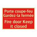 Porte coupe-feu Gardez-la fermée /.../ - Fire door Keep it closed