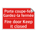 Porte coupe-feu Gardez-la fermée /.../ - Fire door Keep it closed