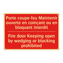 Porte coupe-feu Maintenir ouverte /.../ - Fire door Keeping open by wedging /.../