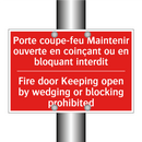 Porte coupe-feu Maintenir ouverte /.../ - Fire door Keeping open by wedging /.../
