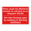 Porte coupe-feu Maintenir ouverte /.../ - Fire door Keeping open by wedging /.../