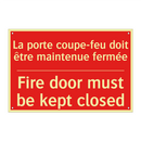 La porte coupe-feu doit être maintenue /.../ - Fire door must be kept closed