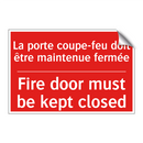 La porte coupe-feu doit être maintenue /.../ - Fire door must be kept closed