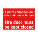 La porte coupe-feu doit être maintenue /.../ - Fire door must be kept closed