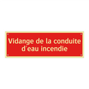 Vidange de la conduite d'eau incendie